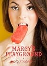 Marcy's Playground: Book 1 in The Playground Series Marcy's Playground: Book 1 in The Playground Series