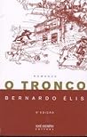 O tronco by Bernardo Élis
