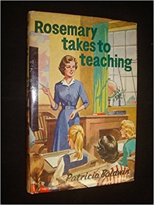Rosemary Takes to Teaching (Hardcover)