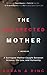 The Unexpected Mother: A Surrogate Mother Caught Between Science, the Law, and Humanity (Full Circle Book 1)
