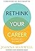 Rethink Your Career: In You...