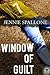 Window of Guilt by Jennie Spallone Window of Guilt by Jennie Spallone
