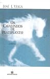 Os cavalinhos de Platiplanto Os cavalinhos de Platiplanto