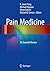 Pain Medicine: An Essential...