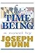 The Time Being