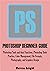 PHOTOSHOP BEGINNER GUIDE: P...