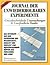 Journal der Unwiederholbaren - Unwahrscheinliche Untersuchungen & Unerfindliche Funde