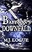 Babylon's Downfall: An Unci...