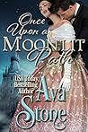 Once Upon a Moonlit Path (Haunted Hearts #1)
