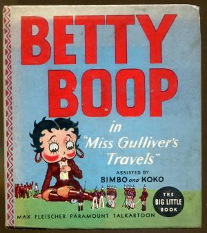 Betty Boop In "Miss Gulliver's Travels" (Hardcover)
