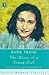 The Diary of a Young Girl by Anne Frank