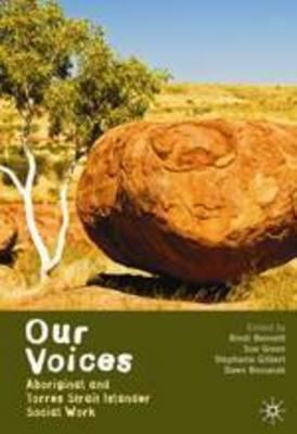 Our Voices: Aboriginal and Torres Strait Islander Social Work