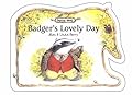 Badger's Lovely Day