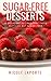 Sugar-Free Desserts: 25 Dec...