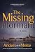 The Missing Informant