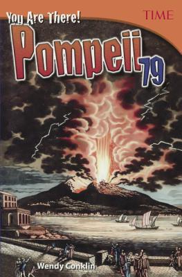 You Are There! Pompeii 79 (Turtleback School & Library Binding Edition)