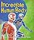 Fast Facts: Incredible Human Body