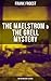 THE MAELSTROM & THE GRELL M...