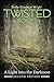 A Light into the Darkness (Twisted Roots #1)