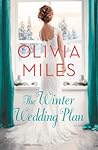The Winter Wedding Plan by Olivia Miles