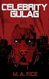 Celebrity Gulag