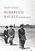 Budapesti kalauz Marslakók számára by Antal Szerb Budapesti kalauz Marslakók számára by Antal Szerb