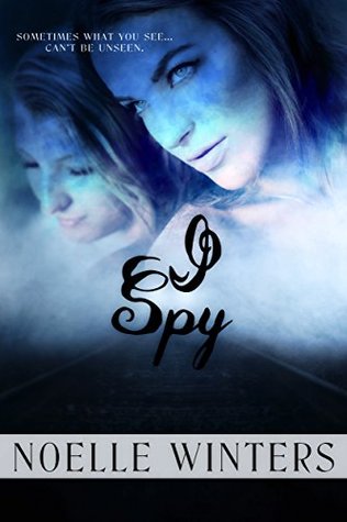I Spy (Scarred Hearts Book 3)