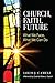 Church, Faith, Future by Louis J. Cameli