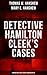 Detective Hamilton Cleek's ...