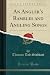 An Angler's Rambles and Ang...