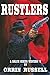 Rustlers (A Balum Series We...