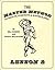 THE MASTER METHOD of HEALTH, STRENGTH and BODYBUILDING - Less... by Bill Hinbern