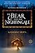 The Bear and the Nightingal...