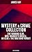 MYSTERY & CRIME COLLECTION:...