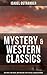 Isabel Ostrander: Mystery & Western Classic: Enriched edition. One Thirty, The Crevice, Anything Once, The Fifth Ace & Island of Intrigue