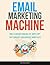 Email Marketing Machine by Sachin Kumar