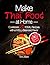 Make Thai Food at Home Cook...