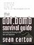 The Dot.Bomb Survival Guide...