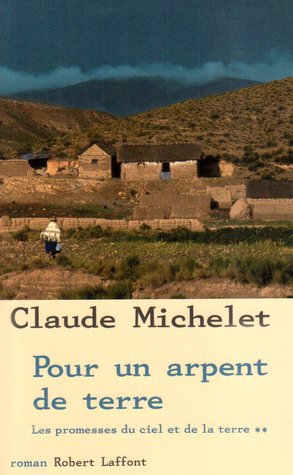 Pour un arpent de terre (Mass Market Paperback)