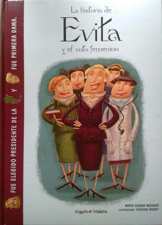 La historia de Evita y el voto femenino (Hardcover)