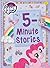 My Little Pony: 5-Minute St...