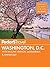 Fodor's Washington, D.C.: with Mount Vernon, Alexandria & Annapolis (Full-color Travel Guide Book 23)