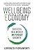 Wellbeing Economy: Success in a World Without Growth