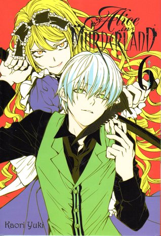 Alice in Murderland, Vol. 6 (Hardcover)