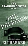The Prisoner by Eli Harder
