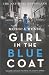 Girl in the Blue Coat by Monica Hesse Girl in the Blue Coat by Monica Hesse