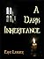 A Dark Inheritance