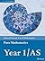 Edexcel AS and A level Mathematics Pure Mathematics Year 1 Textbook