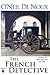 The French Detective (Jacques Dugas New Orleans Mysteries)