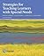 Strategies for Teaching Learners with Special Needs